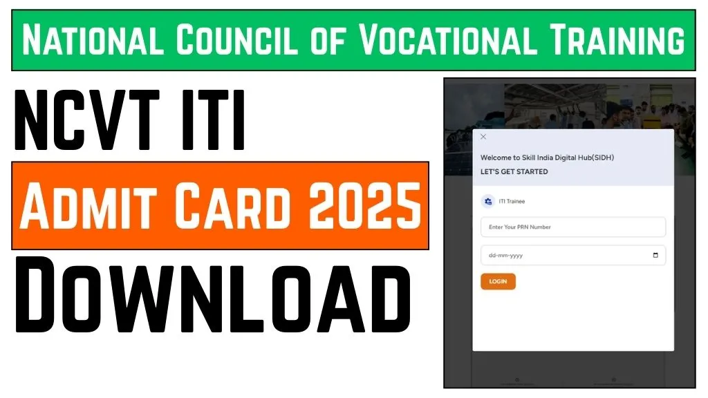NCVT ITI Admit Card 2025